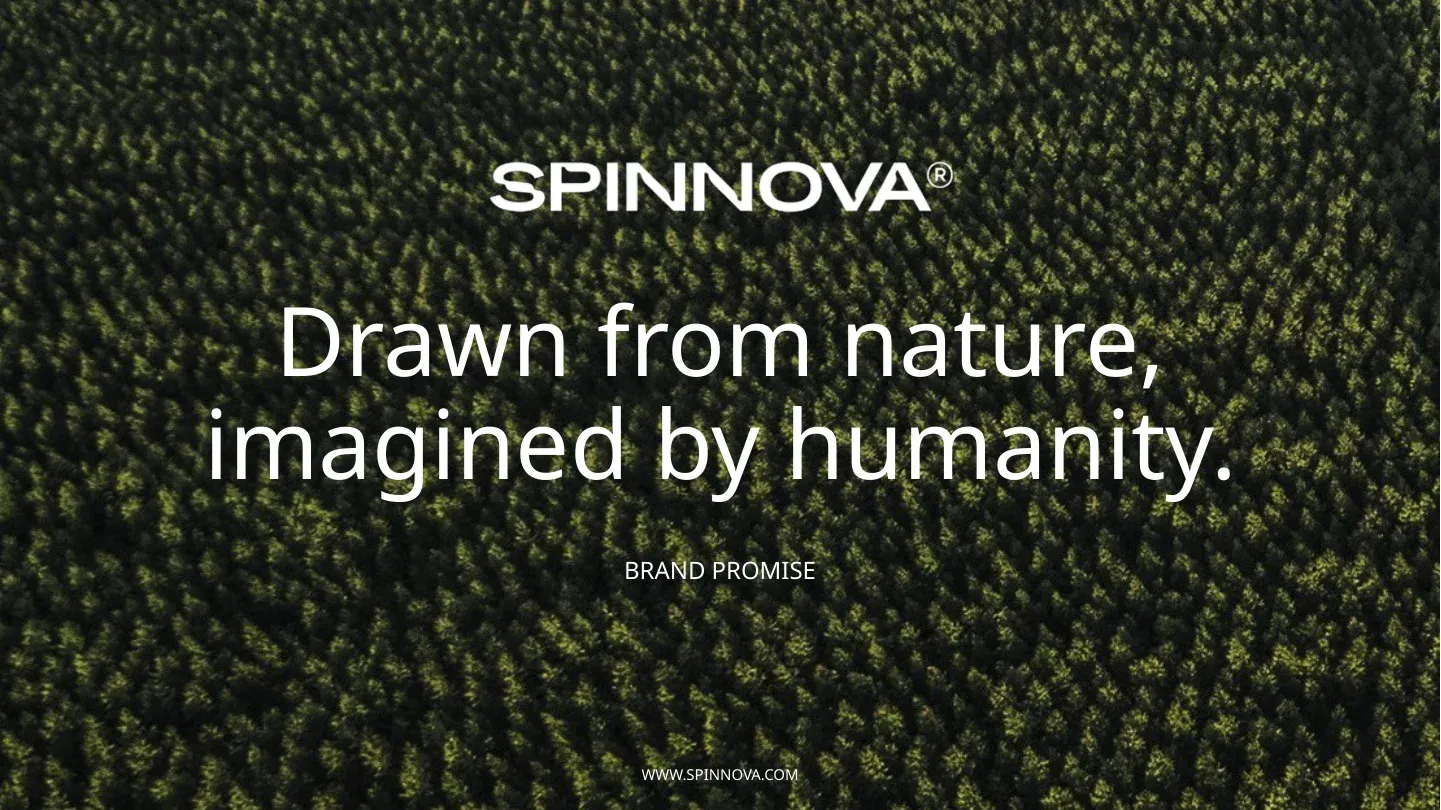 Aerial forest image with Spinnova’s brand promise: Drawn from nature, imagined by humanity.